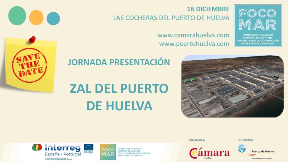 FOCOMAR – Jornada ZAL del Puerto de Huelva